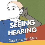 Seeing and Hearing