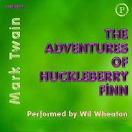 The Adventures of Huckleberry Finn (Abridged)