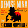 The Second Murderer: A Philip Marlowe Novel