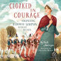 Cloaked in Courage: Uncovering Deborah Sampson, Patriot Soldier