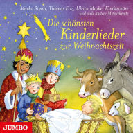 Die schönsten Kinderlieder zur Weihnachtszeit (Abridged)