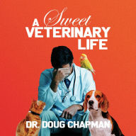 A Sweet Veterinary Life