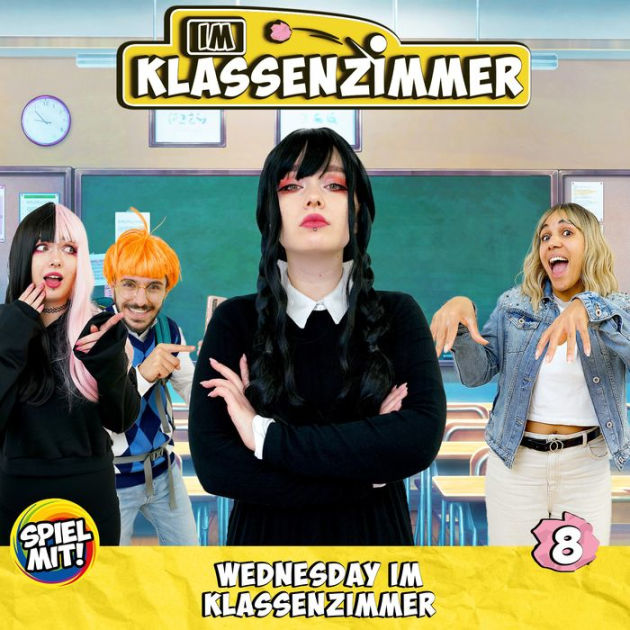 Wednesday im Klassenzimmer by Im Klassenzimmer, Spiel mit mir, Susanne Schmidt 2940178341988