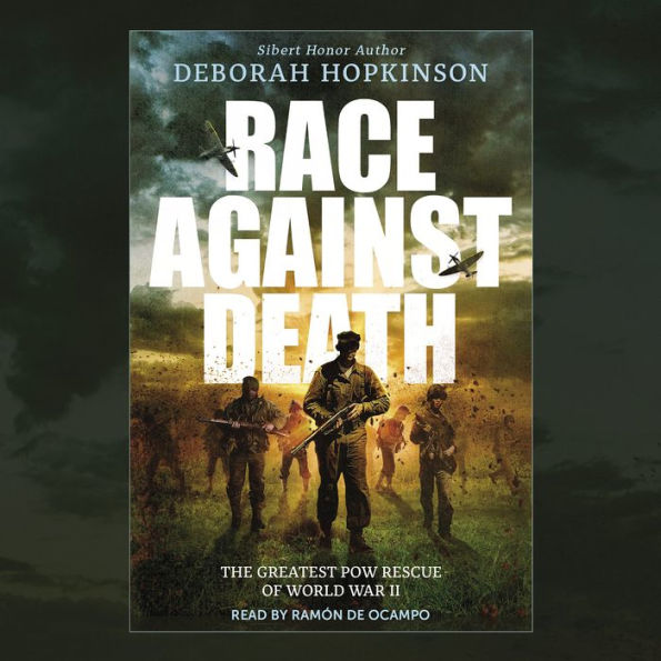 Race Against Death: The Greatest POW Rescue of World War II (Scholastic Focus)