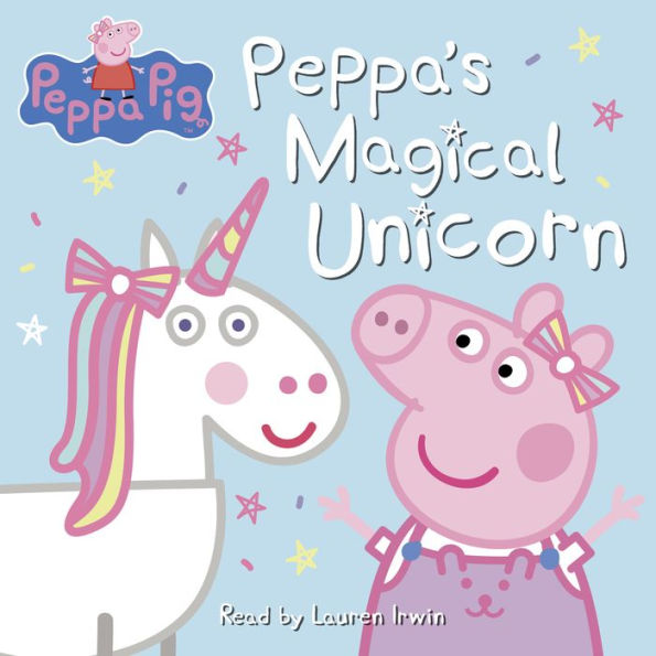 Peppa Pig: Peppa's Magical Unicorn