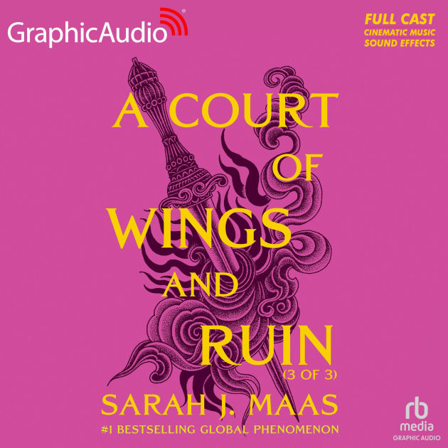 A Court of Wings and Ruin (3 of 3) Dramatized Adaptation : A Court of