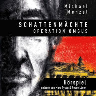 Schattenmächte Operation Omgus