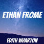 Ethan Frome