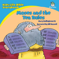 Kids-Life Bible Storybook-Moses and the Ten Rules
