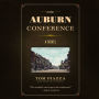 The Auburn Conference: A Novel
