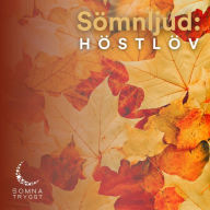 Sömnljud:: Höstlöv