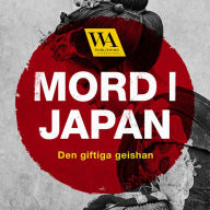 Mord i Japan - Den giftiga geishan