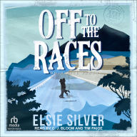 Off to the Races (Gold Rush Ranch #1)