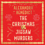 The Christmas Jigsaw Murders: The new deliciously dark Christmas cracker from the bestselling author of Murder on the Christmas Express