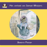 Het verhaal van Samuel Whiskers