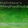 Kalidasa's Meghadhuta: With a brief annotation in English