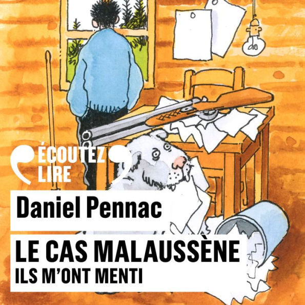 Le cas Malaussène. Ils m'ont menti