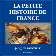 La petite histoire de France (Abridged)