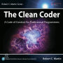 The Clean Coder: A Code of Conduct for Professional Programmers