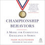 Championship Behaviors: A Model for Competitive Excellence in Sports