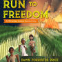 Run to Freedom