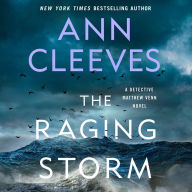 The Raging Storm (Detective Matthew Venn Novel #3)