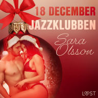 18 december: Jazzklubben - en erotisk julkalender