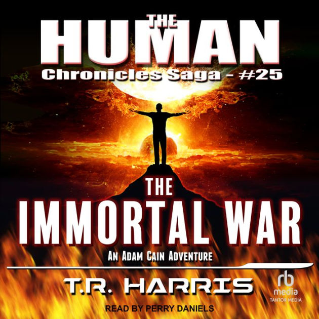 The Immortal War by T.R. Harris, Perry Daniels, 2940178420423, Audiobook  (Digital)