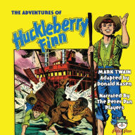 The Adventures of Huckleberry Finn (Abridged)
