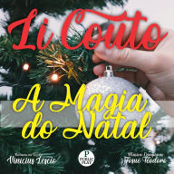 A Magia do Natal