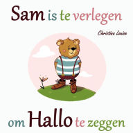 Sam is te Verlegen om Hallo te Zeggen