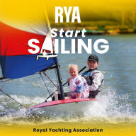 RYA Start Sailing (A-G3) (Abridged)