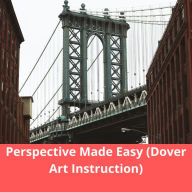 Perspective Made Easy (Dover Art Instruction)