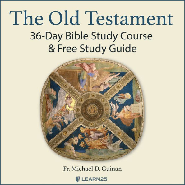 The Old Testament: 36-Day Bible Study Course & Free Study Guide: From Genesis to Malachi