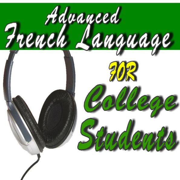 Advanced French for College Students