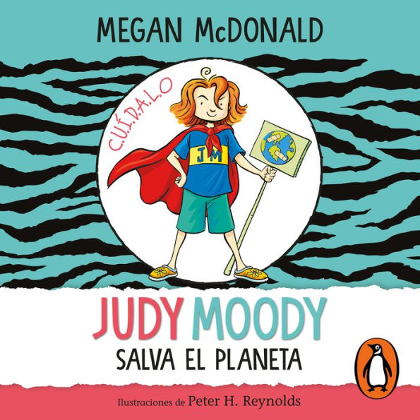 Judy Moody salva el planeta/ Judy Moody Saves the World!