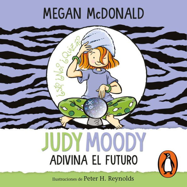 Judy Moody adivina el futuro / Judy Moody Predicts the Future