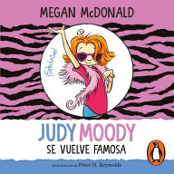 Judy Moody se vuelve famosa / Judy Moody Gets Famous!