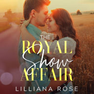 The Royal Show Affair