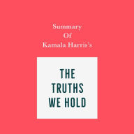 Summary of Kamala Harris's The Truths We Hold