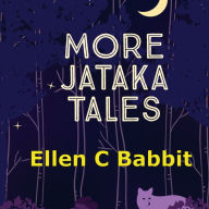 More Jataka Tales of India