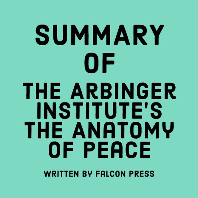 the anatomy of peace by the arbinger institute pdf