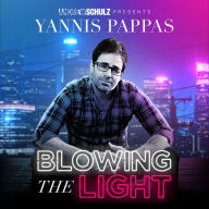 Yannis Pappas: Andrew Schulz Presents - Yannis Pappas: Blowing the Light