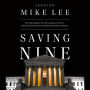 Saving Nine: The Fight Against the Left's Audacious Plan to Pack the Supreme Court and Destroy American Liberty