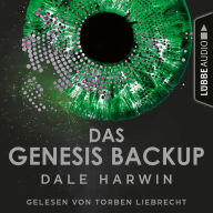 Das Genesis Backup - Das Genesis Backup, Teil 1 (Ungekürzt)