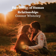 Psychology of Human Relationships