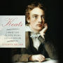 Keats: A Brief Life in Nine Poems and One Epitaph