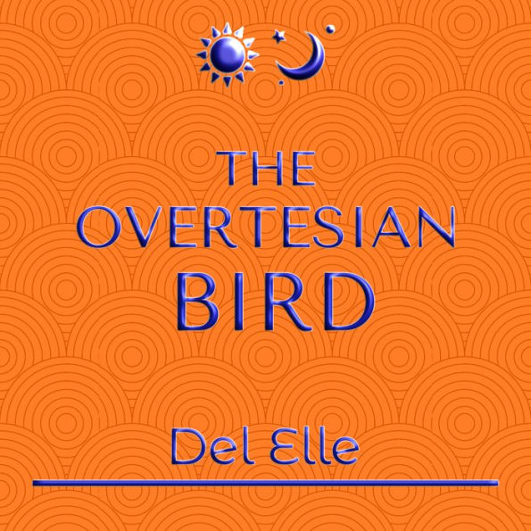 The Overtesian Bird