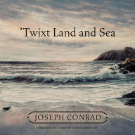 'Twixt Land and Sea