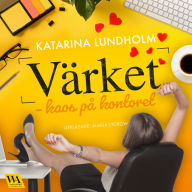 Värket - kaos på kontoret